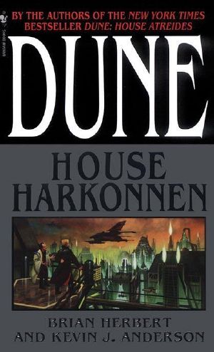 [Prelude to Dune 02] • Dune--House Harkonnen